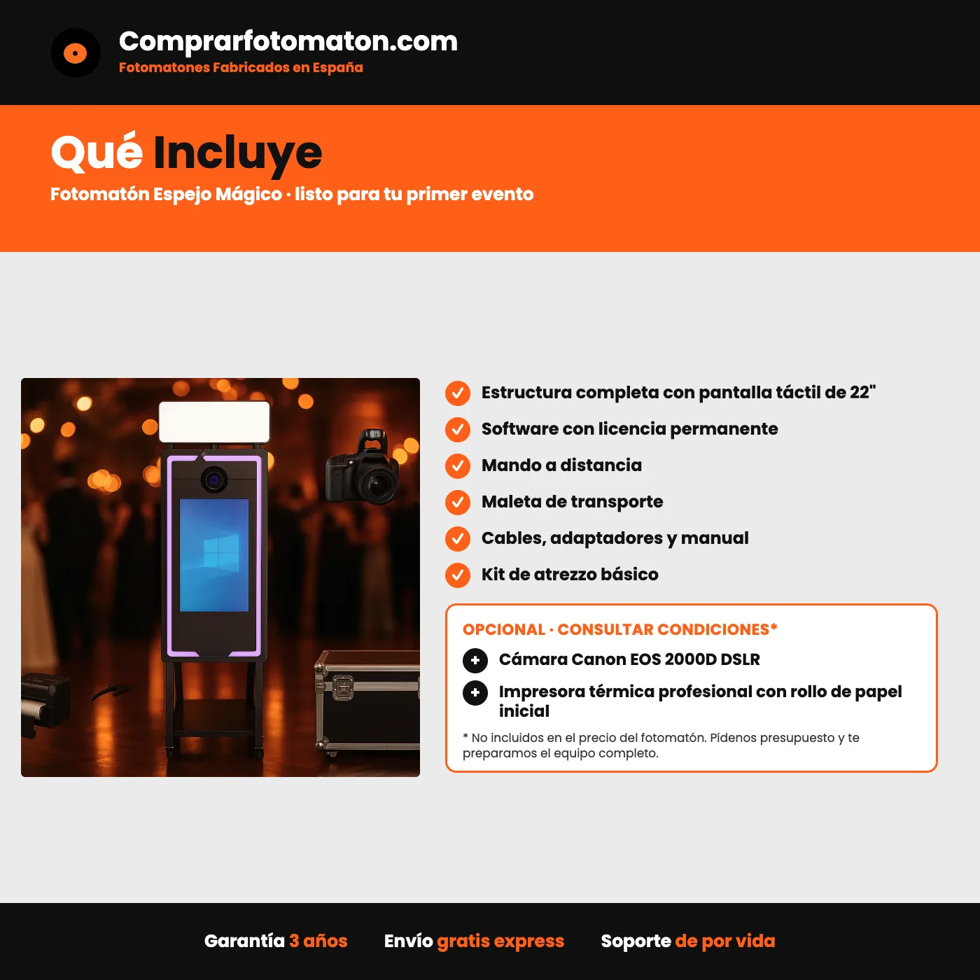 Ce que comprend le Photobooth Miroir Magique : structure avec écran tactile, logiciel avec licence permanente, mallette de transport et kit d'accessoires ; appareil Canon EOS 2000D et imprimante thermique en option, voir conditions