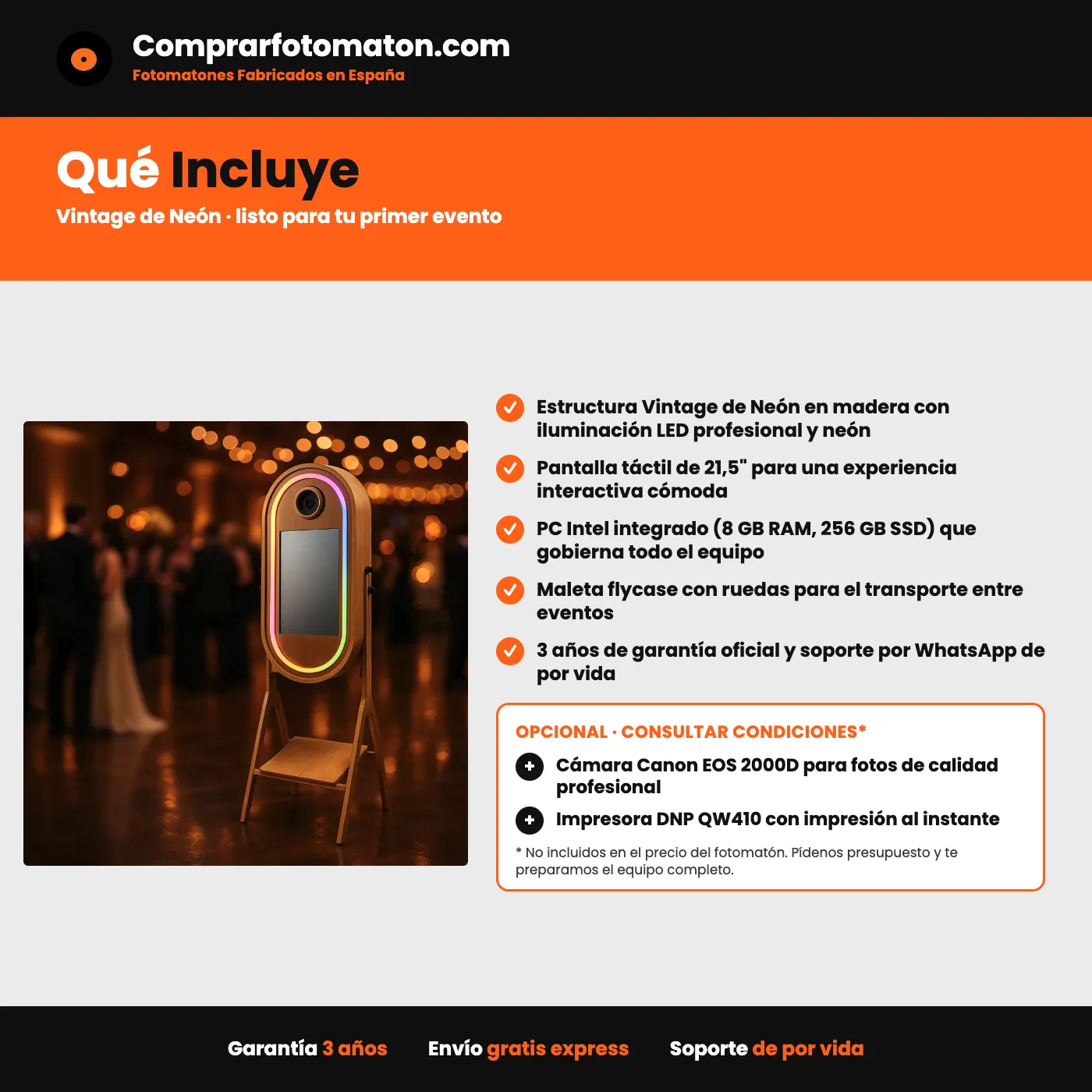 Fotomatón Vintage de Neón: incluye estructura Vintage de Neón en madera con iluminación LED profesional y neón y todo lo necesario para el primer evento