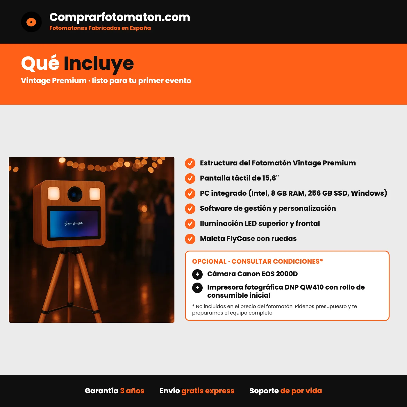 Ce que comprend le Photobooth Vintage Premium : structure, écran tactile 15,6", PC intégré, logiciel, éclairage LED et FlyCase ; appareil Canon EOS 2000D et imprimante DNP QW410 en option, voir conditions